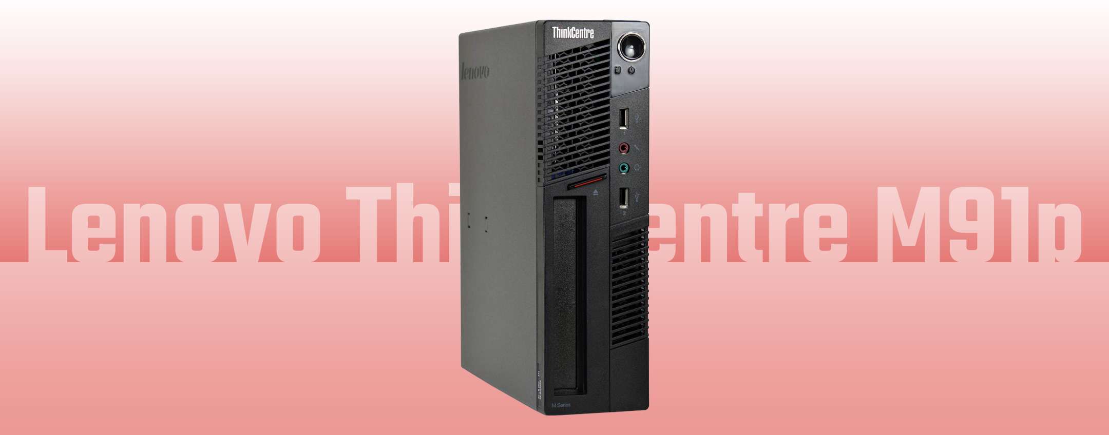 Lenovo ThinkCentre M91p Un PC Desktop A Soli 53