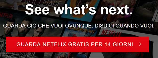 Netflix: torna la prova gratuita, ora di 14 giorni