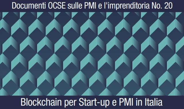 Il rapporto Blockchain per startup e PMI in Italia