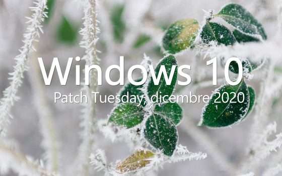 Windows 10: KB4592438, il Patch Tuesday di dicembre