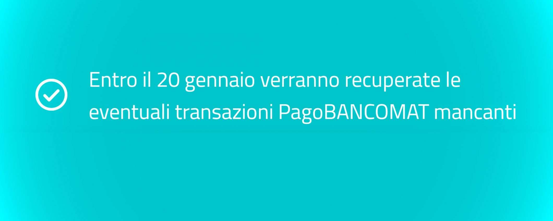 Cashback: transazioni Bancomat mancanti in arrivo