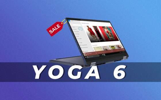 Lenovo Yoga 6: Ryzen 7 e 16GB di RAM in offerta oggi (-100€)