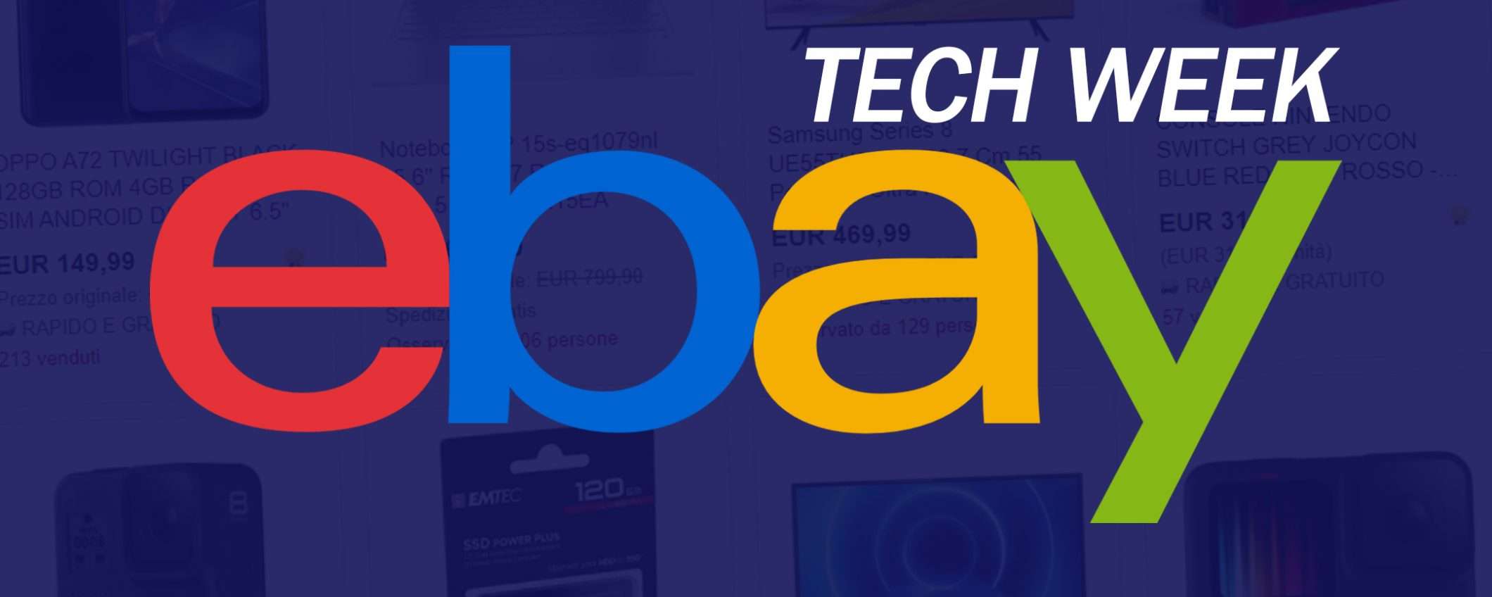 eBay Tech Week: tante offerte per l'informatica