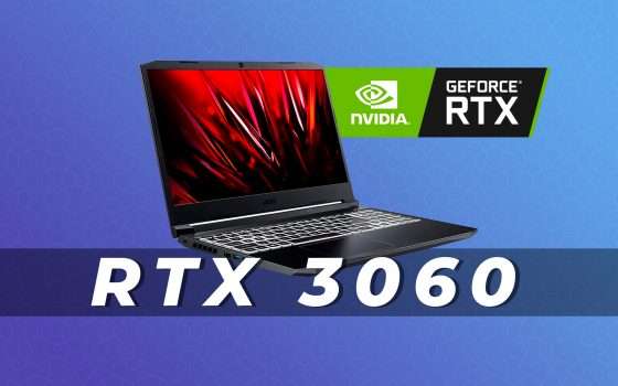 Acer Nitro 5: portatile da Gaming con RTX 3060 disponibile su Amazon