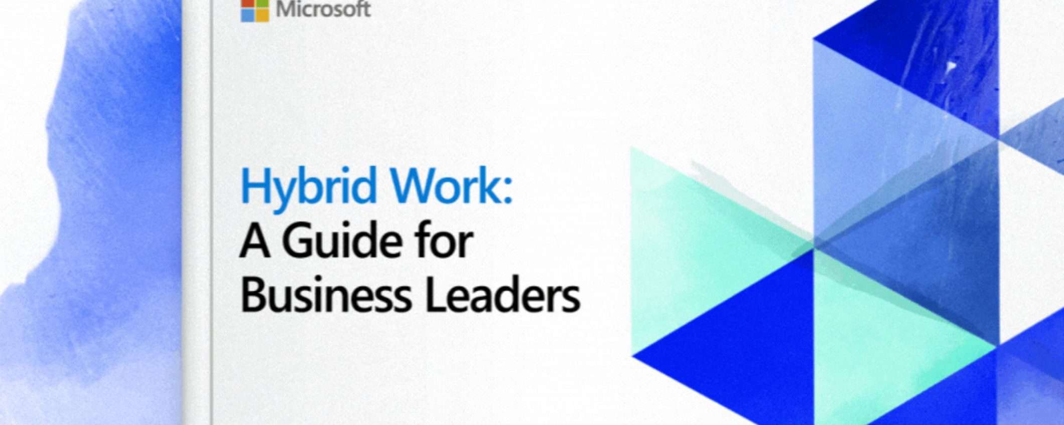 Microsoft, due guide per l'hybrid work