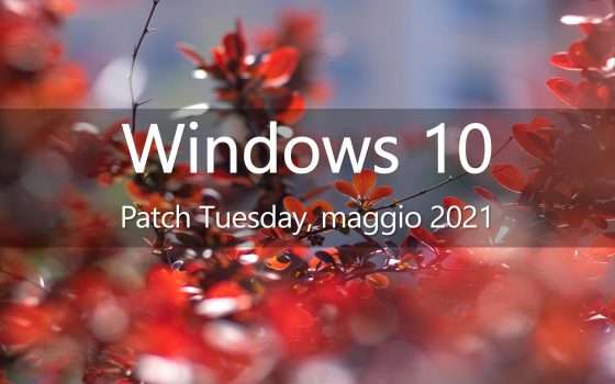 Windows 10: il Patch Tuesday di maggio in download