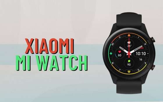 Xiaomi Mi Watch: è in offerta a meno di 100€