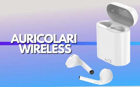 Auricolari wireless a 7€: mai visti di più economici