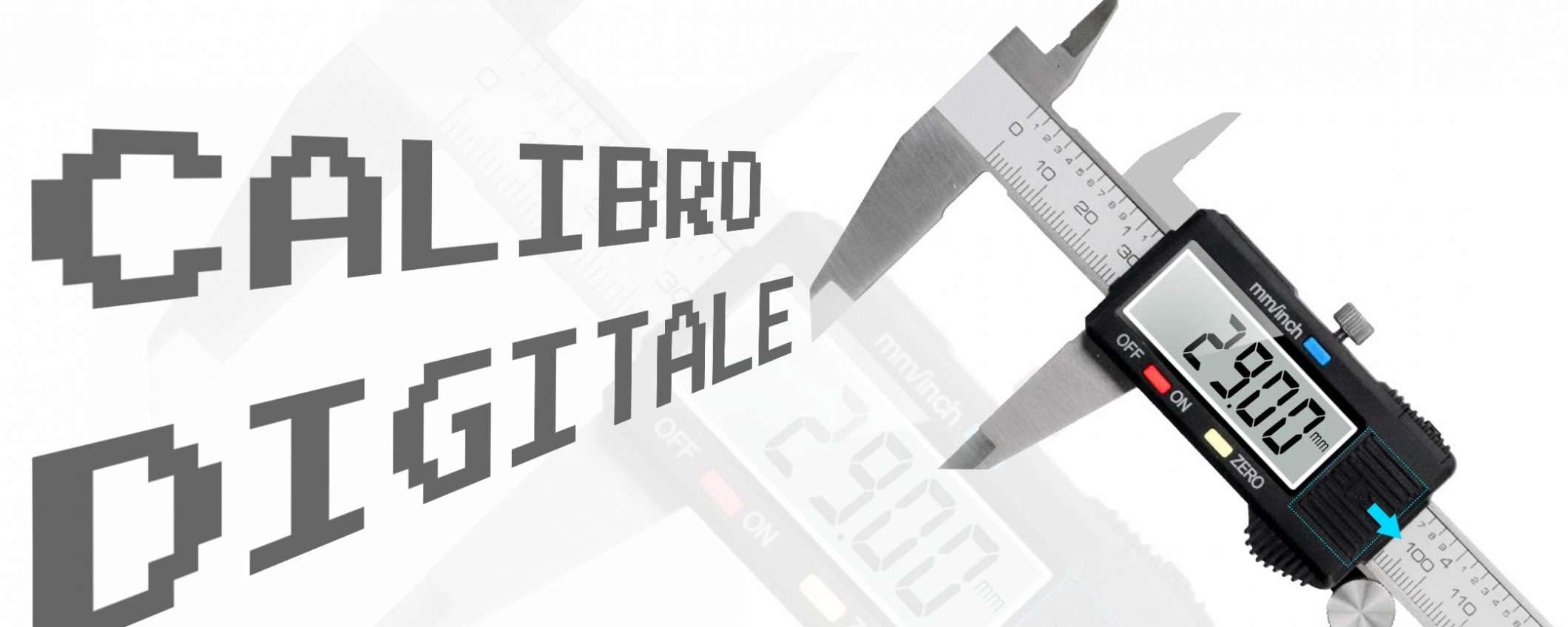 Calibro digitale, misurare è mai stato così facile