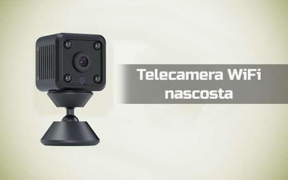 Telecamera WiFi nascosta a 9,99 euro: ci credi?