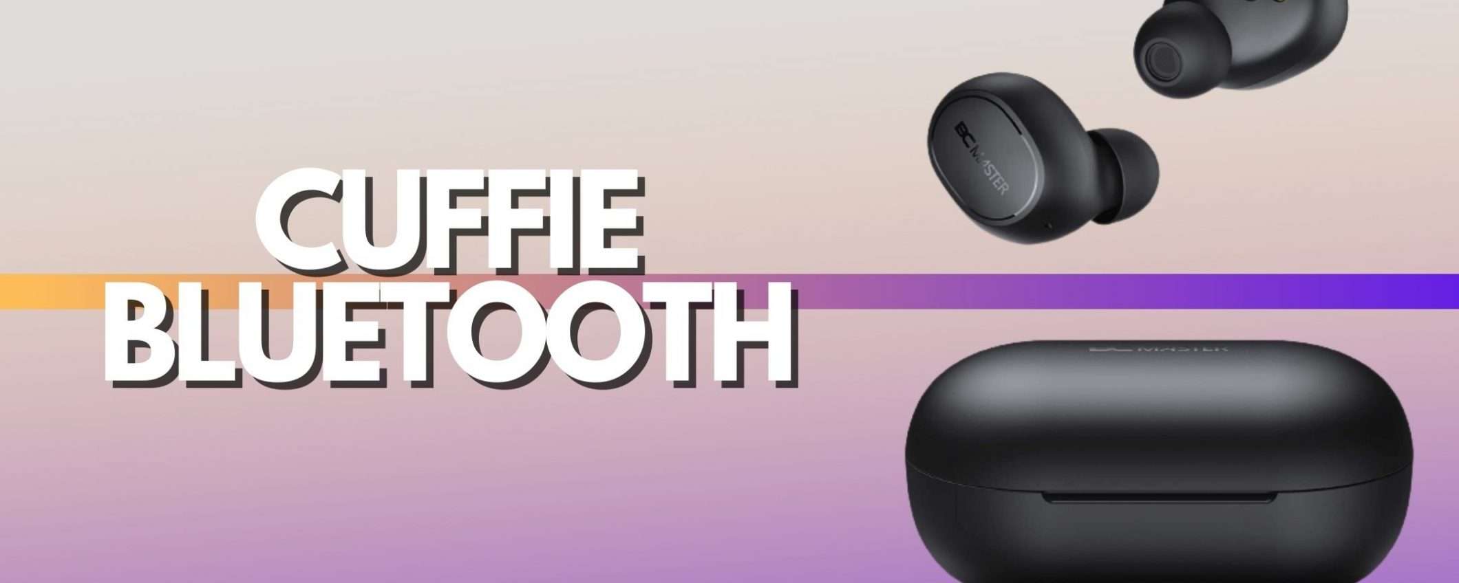 Cuffie Bluetooth a soli 16€: economiche e SPAZIALI