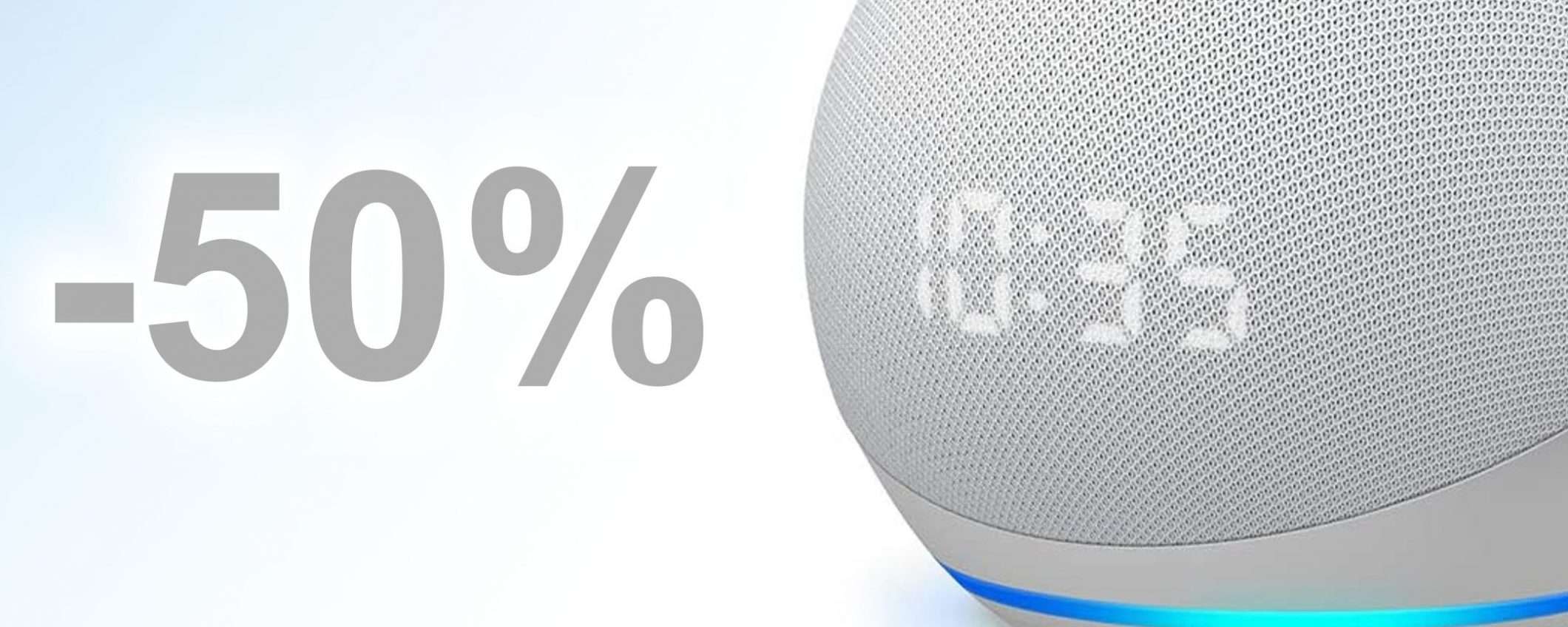 L'altro Echo Dot, quello con qualcosa in più (-50%)