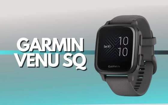 Garmin Venu Sq a prezzo BOMBA: pagalo anche a rate