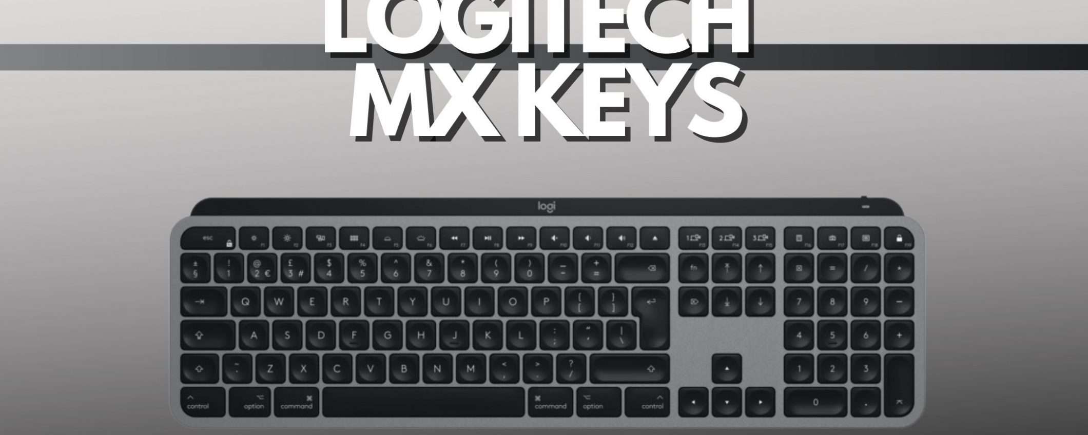 Logitech MX Keys: una tastiera ambitissima a -23%