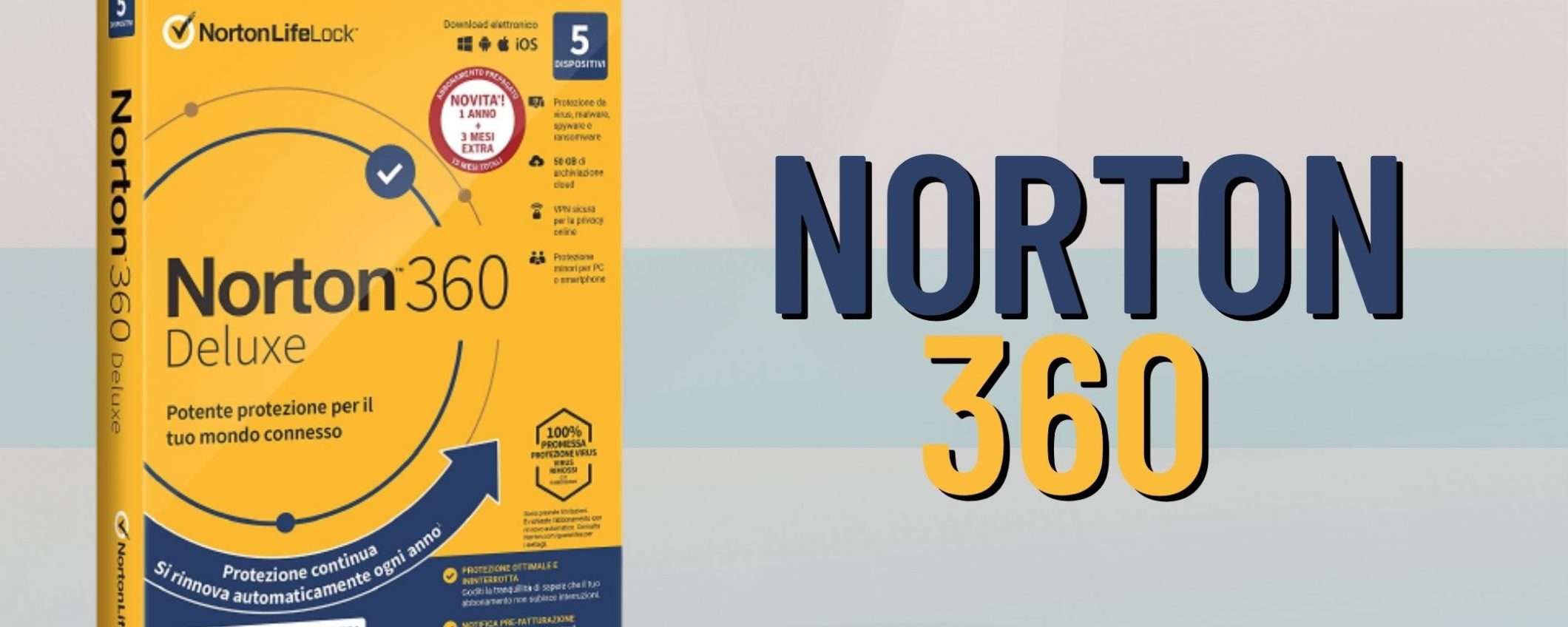 Norton 360 Deluxe in offertissima: sconto del 62% sui 15 mesi