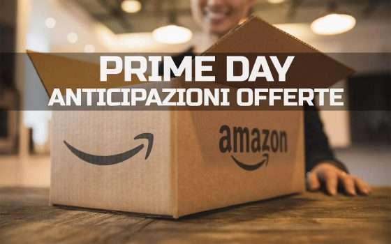 Amazon Prime Day: un'anticipazione sulle offerte