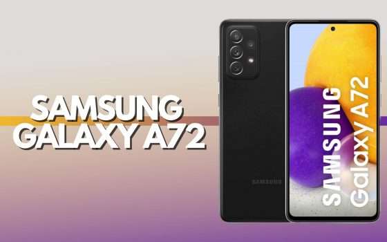 Samsung Galaxy A72: pochi pezzi disponibili (-125€)