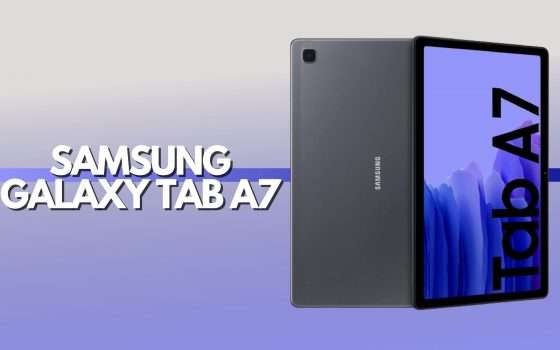 Samsung Galaxy Tab A7: un tablet perfetto (-60€)