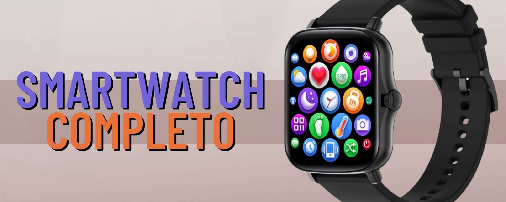 Smartwatch completo in offerta con esclusivo coupon: che affare