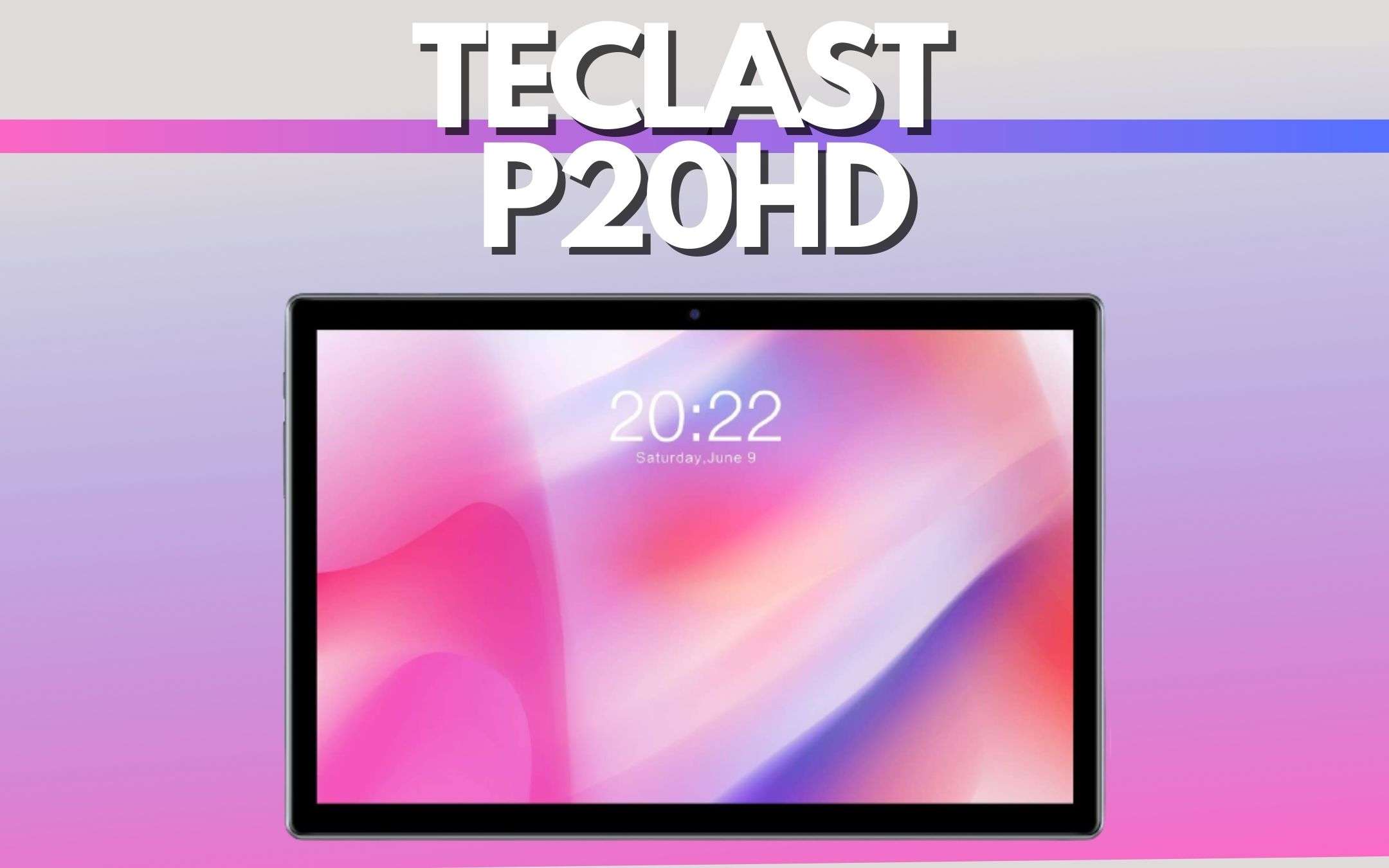 Il tablet da 10 pollici Teclast P20HD ora costa meno di 150 euro