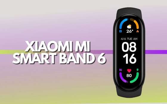 Xiaomi Mi Smart Band 6: la vuoi e la puoi avere in sconto