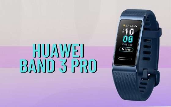 Huawei Band 3 Pro: una smart band da invidiare