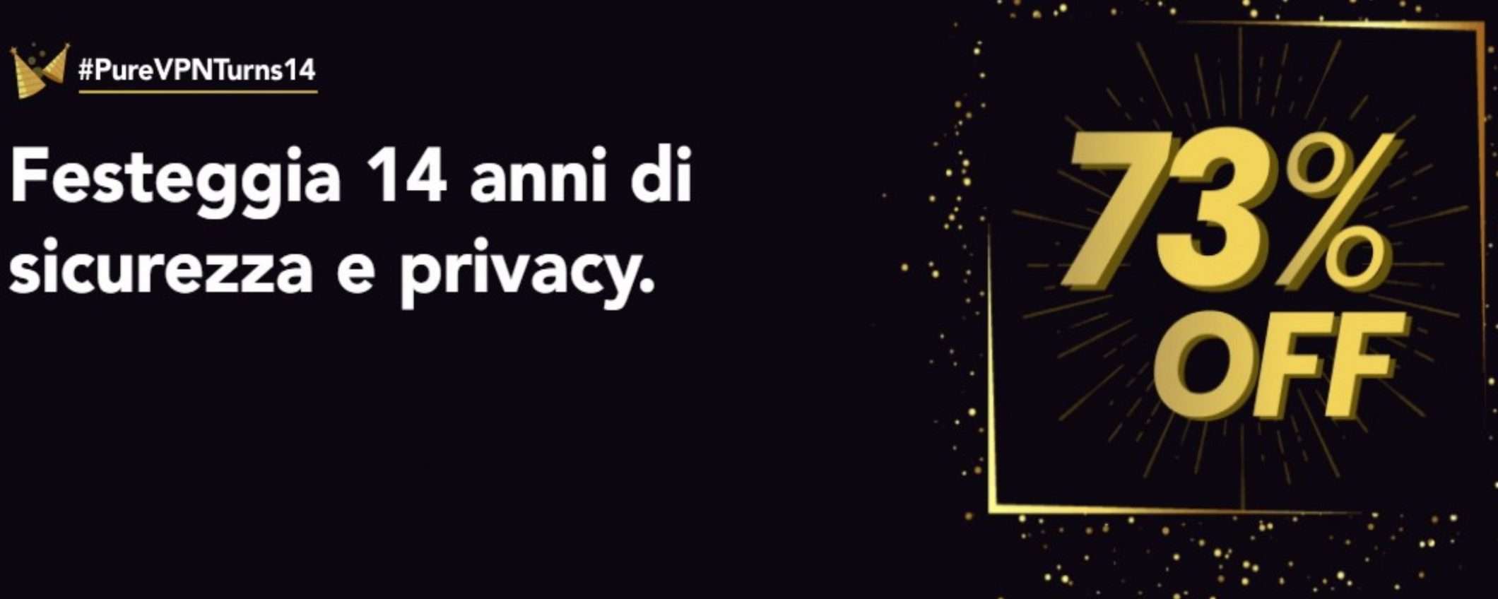 PureVPN: privacy e sicurezza su internet garantite con meno di 3 euro al mese