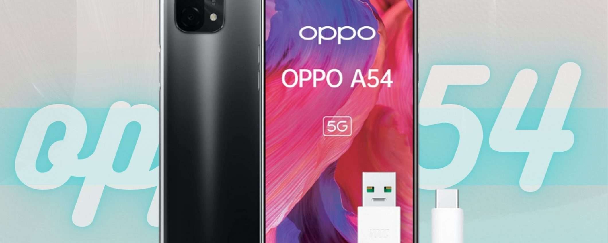 Oppo A54 praticamente REGALATO: approfittane ora o mai più