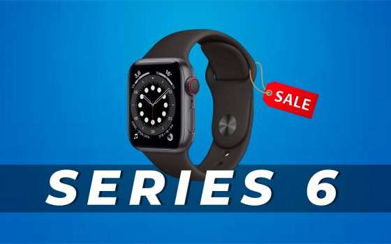 Apple Watch Series 6 (GPS + Cellular): ottimo sconto su Amazon (-13%)