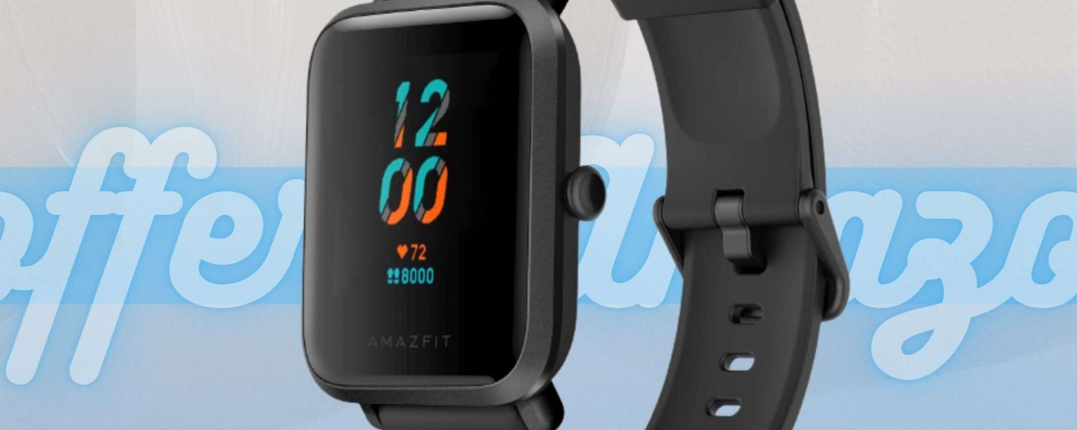 Amazfit Bip S: lo smartwatch che stavi aspettando in OFFERTA