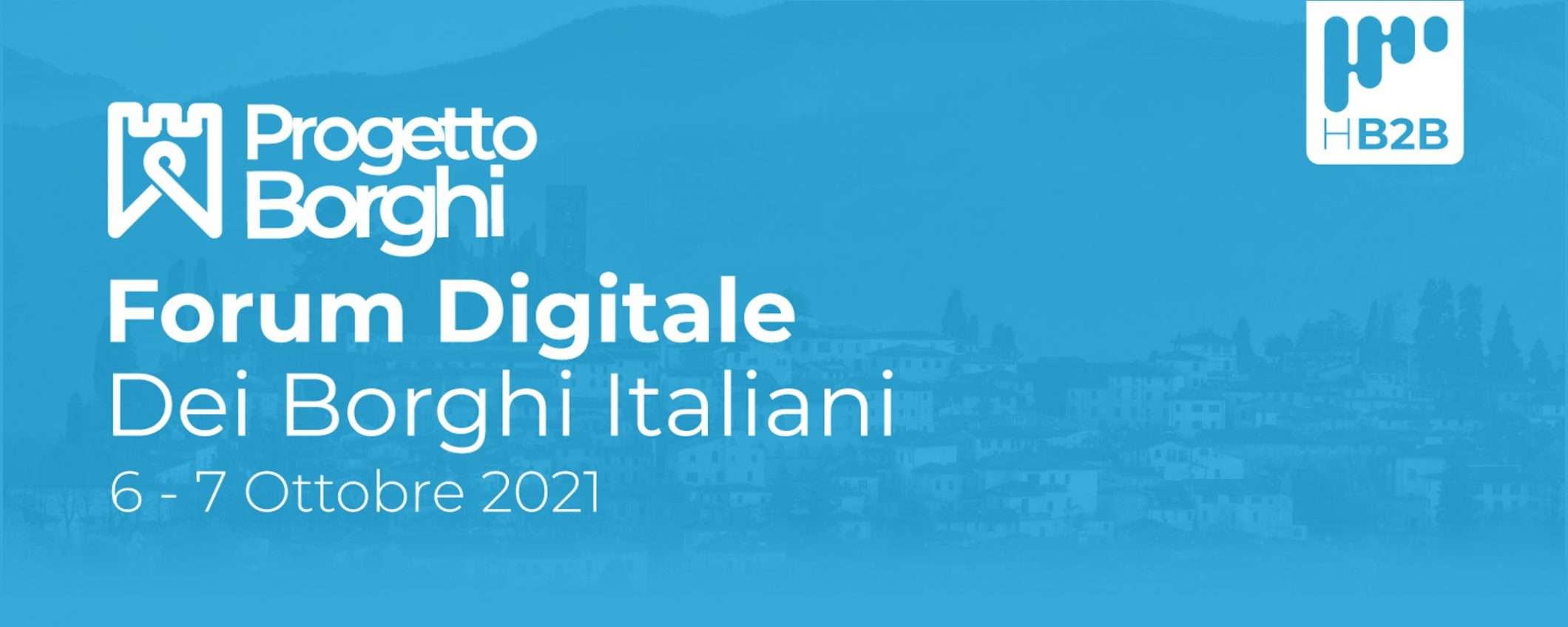 Forum Digitale dei borghi italiani: turismo è futuro