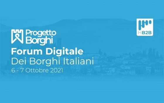 Forum Digitale dei borghi italiani: turismo è futuro