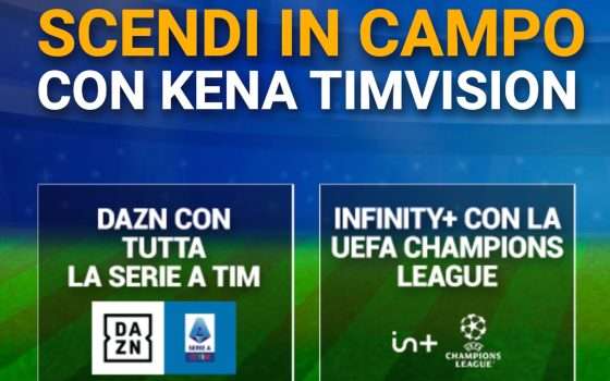 Kena TIM Vision: Tutto DAZN e Infinity+ a 19,99€