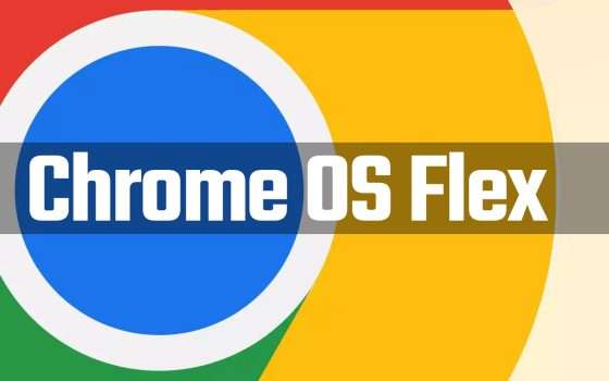 ChromeOS Flex disponibile per PC e Mac