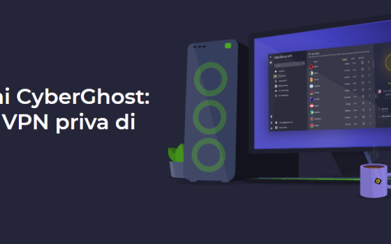 CyberGhost VPN: meno di 2 euro/mese per tre anni