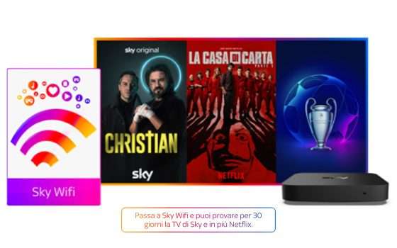 Sky Wi-Fi: ora con 30 Giorni di Sky TV e Netflix