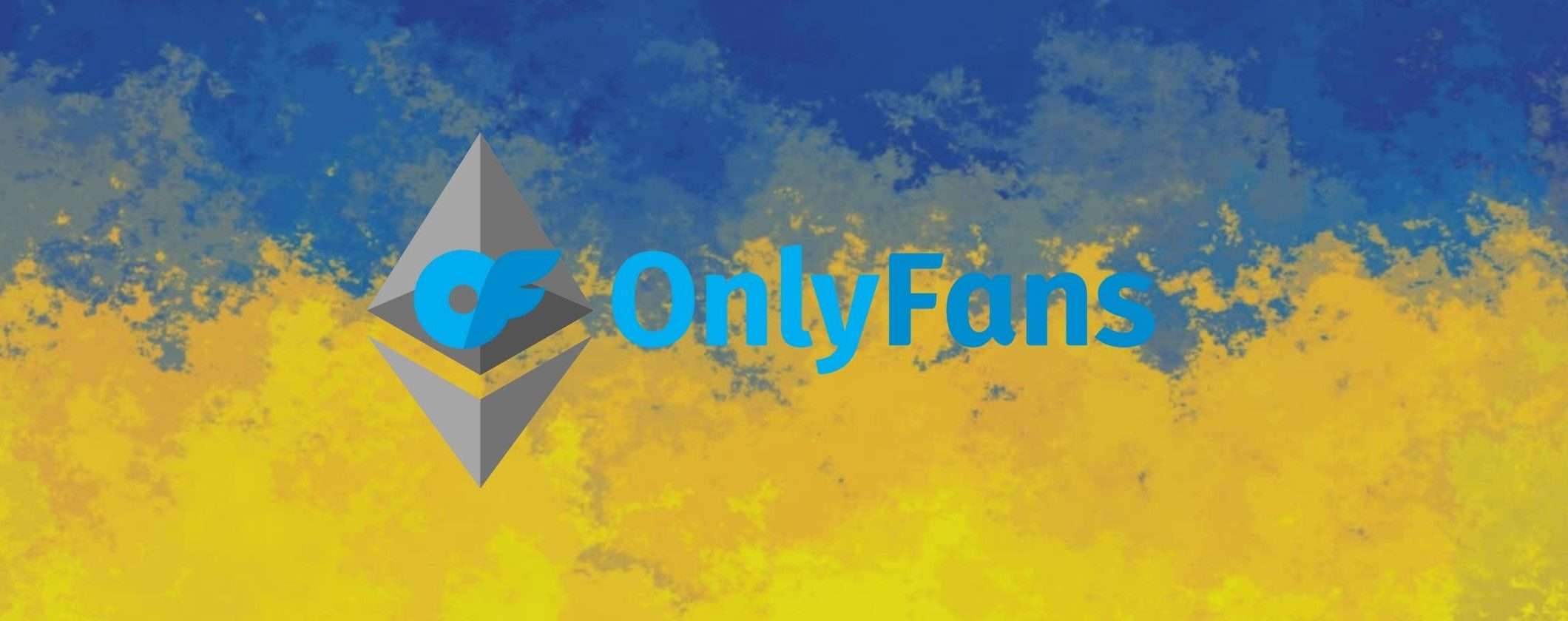 OnlyFans ha donato 1,3 milioni di dollari in Ethereum all'Ucraina