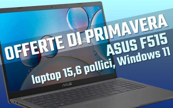 Questo ASUS (W11, Intel Core i5-11) è l'affare di oggi