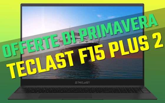 Offerte Primavera: laptop Teclast, PREZZO STRACCIATO