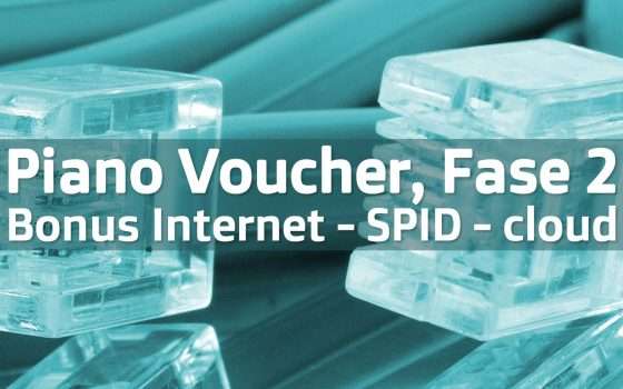 Piano Voucher, Fase 2: Bonus Internet, SPID e cloud