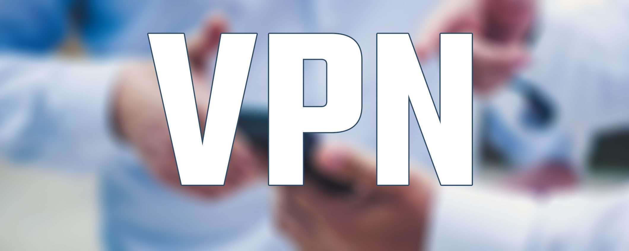 Funzioni VPN: quali sono le più interessanti?