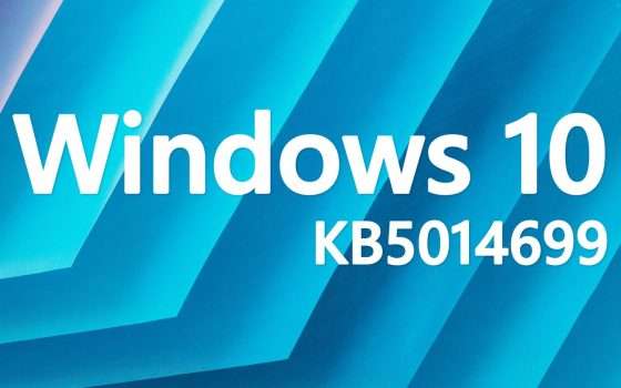 Windows 10: l'aggiornamento KB5014699 in download