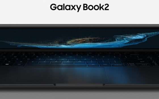 Samsung Galaxy Book2 con 200€ di SCONTO grazie alle Offerte Amazon