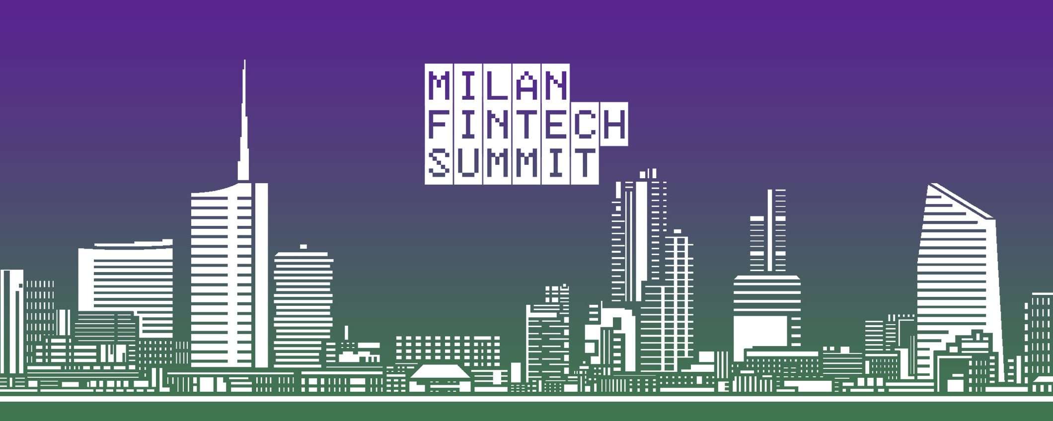 Milan Fintech Summit, terza edizione dal 5 ottobre