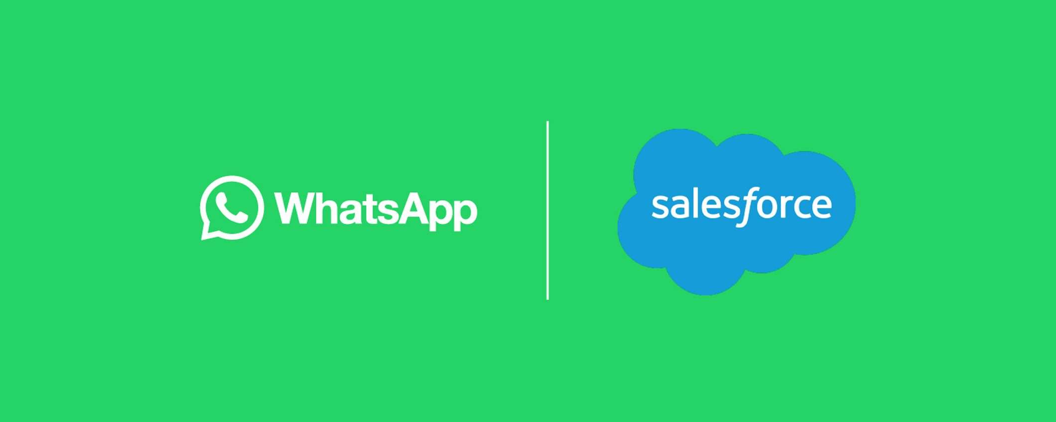 WhatsApp e Salesforce, insieme per i business