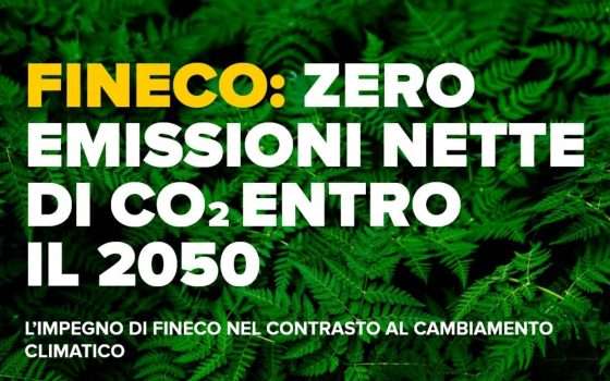 Fineco, investire risparmiando con un occhio all'ambiente