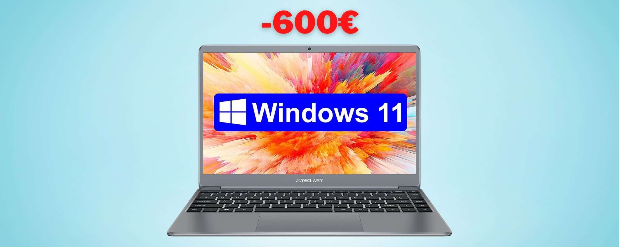 Occasione lampo su questo notebook Windows 11: 600€ di sconto