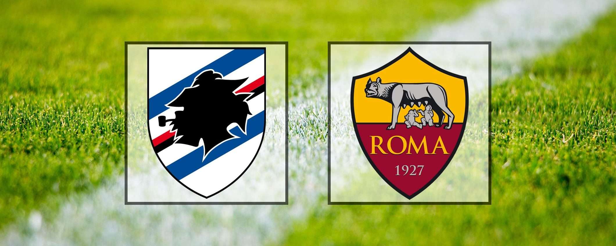 Come vedere Sampdoria-Roma in streaming (Serie A)