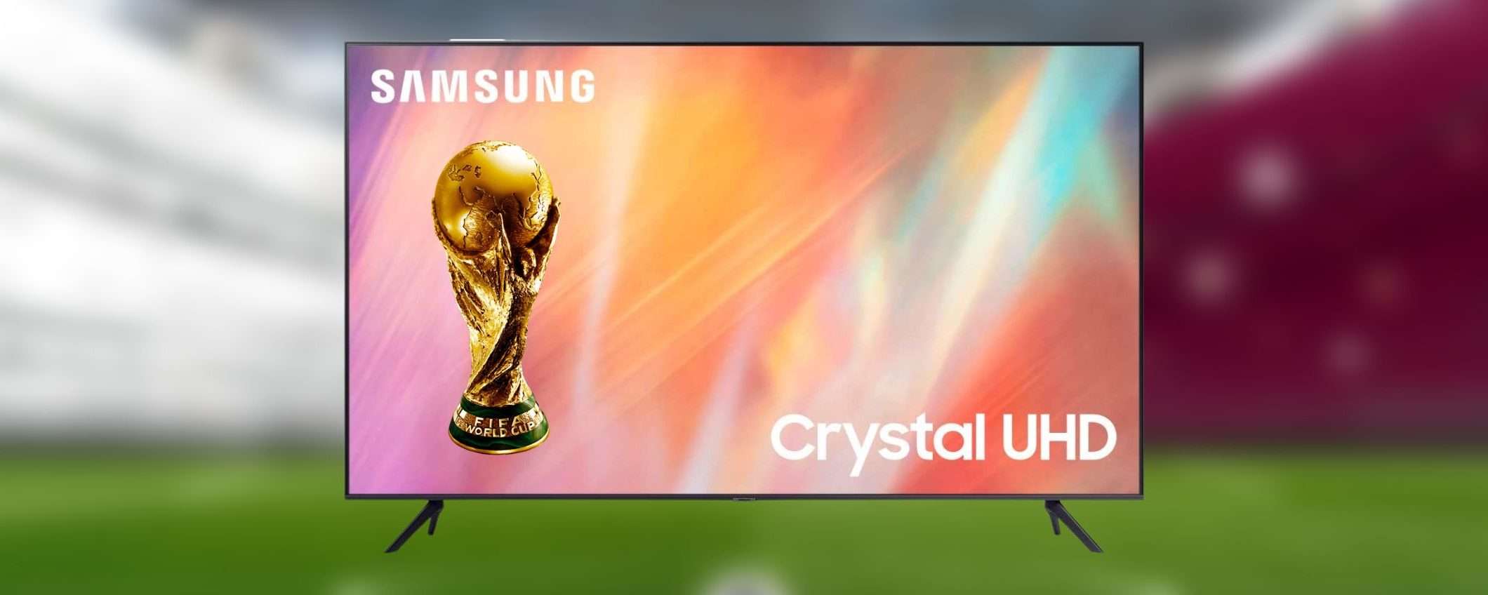 Con questa TV Samsung in offerta guardi i Mondiali in 4K GRATIS