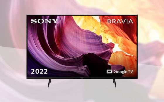 Sony BRAVIA X80K: TV 4K top di gamma al prezzo minimo